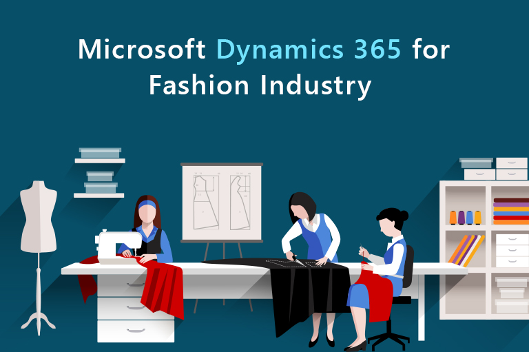 Microsoft Dynamics 365 for Fashion Industry