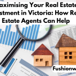 Maximising Your Real Estate Investment in Victoria