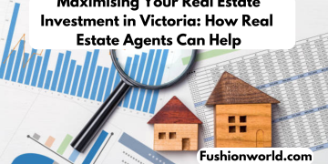 Maximising Your Real Estate Investment in Victoria