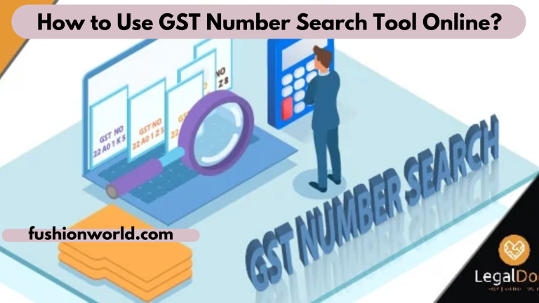 How to Use GST Number Search Tool Online?
