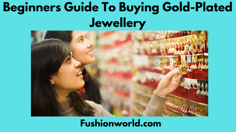 Beginners Guide To Buying Gold-Plated Jewellery