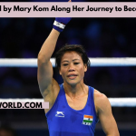 Skills Acquired by Mary Kom Along Her Journey to Becoming a Boxer
