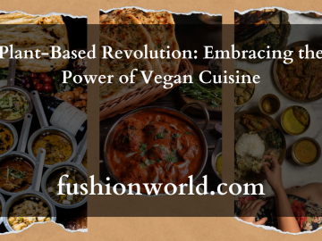 Plant-Based Revolution: Embracing the Power of Vegan Cuisine