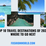 Top 10 Travel Destinations of 2024: Where to go Next