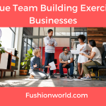 5 Unique Team Building Exercises for Businesses