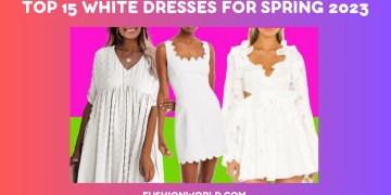 Top 15 White Dresses for Spring 2023