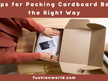 Tips for Packing Cardboard Boxes the Right Way