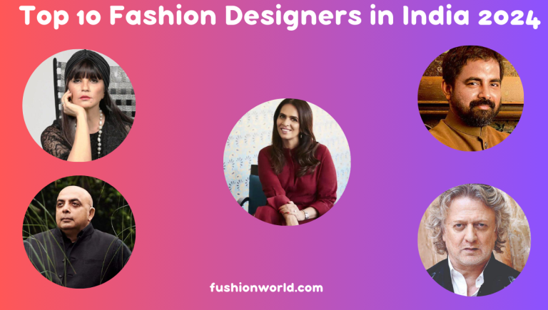 Top Fashion Designers in India 2024