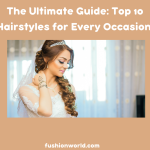 Top Hairstyles for Every Occasion 