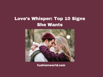 Top Signs She Wants