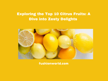 Top Citrus Fruits