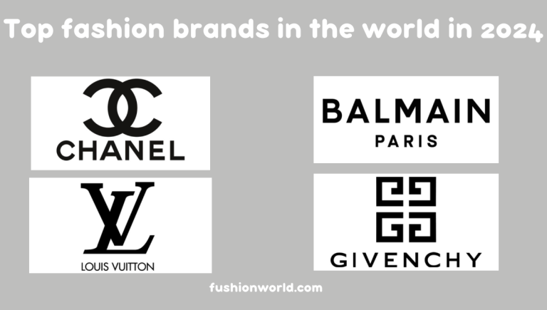 Top fashion brands in the world