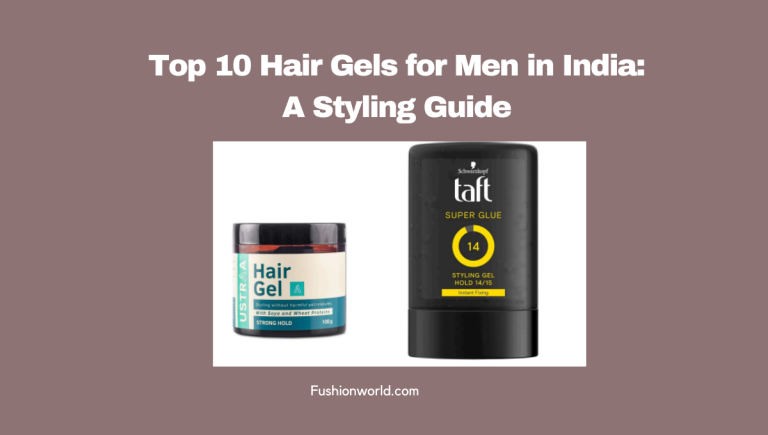Hair Gels for Men in India