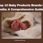 Baby Products Brands in India