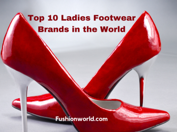 Ladies Footwear Brands in the World