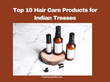 Hair Care Products for Indian Tresses