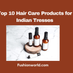 Hair Care Products for Indian Tresses 