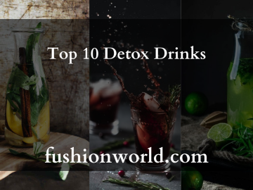 Top 10 Detox Drinks