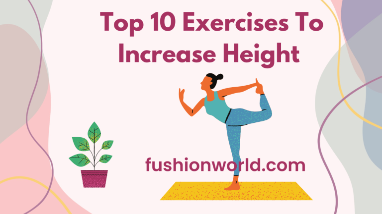 Top 10 Exercises To Increase Height 