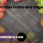 Top 10 Citrus Fruits and Vegetables