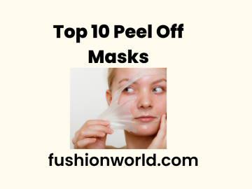 Top 10 Peel Off Masks