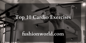 Top 10 Cardio Exercises