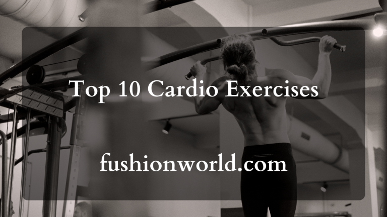 Top 10 Cardio Exercises