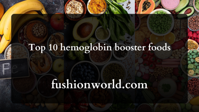 Top 10 hemoglobin booster foods