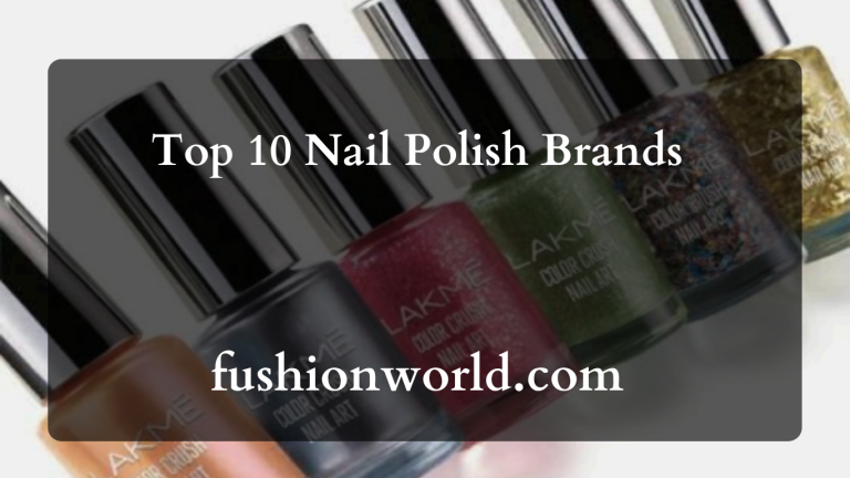 Top 10 Nail Polish Brands