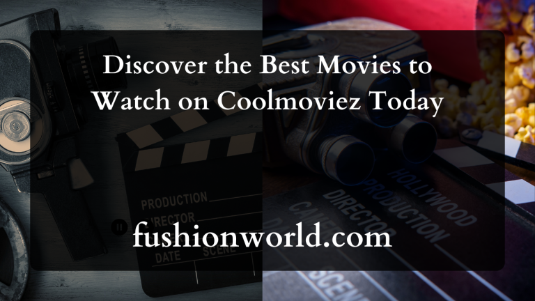 Discover the Best Movies to Watch on Coolmoviez Today