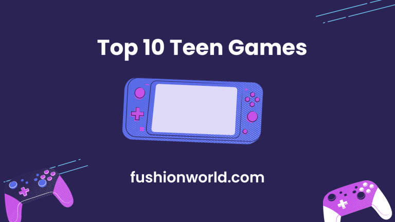 Top 10 Teen Games 