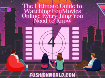 The Ultimate Guide to Watching FouMovies Online: Everything You Need to Know