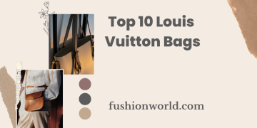 Top 10 Louis Vuitton Bags 