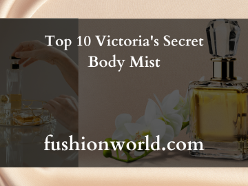 Top 10 Victoria's Secret Body Mist