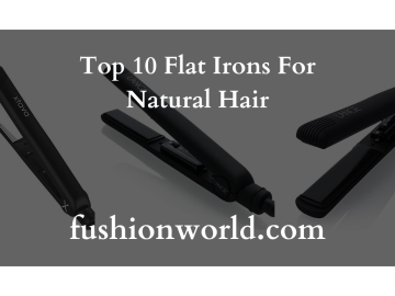 Top 10 Flat Irons For Natural Hair