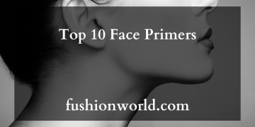Top 10 Face Primers