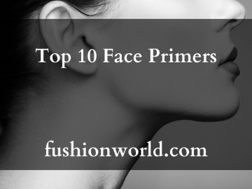 Top 10 Face Primers
