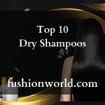 Top 10 Dry Shampoos