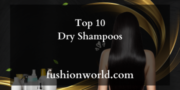 Top 10 Dry Shampoos