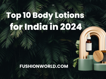 Top 10 Body Lotions for India in 2024