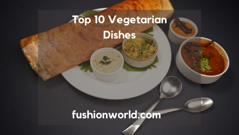 Top Vegetarian Dishes