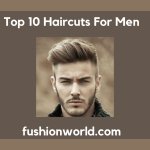 Top Hair Cut For Men