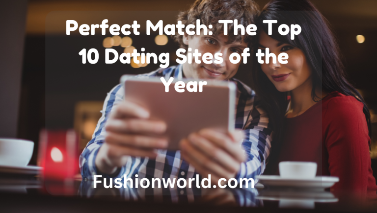 Top 10 Dating Sites of the Year