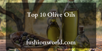 Top 10 Olive Oils
