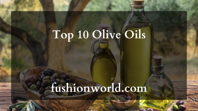 Top 10 Olive Oils