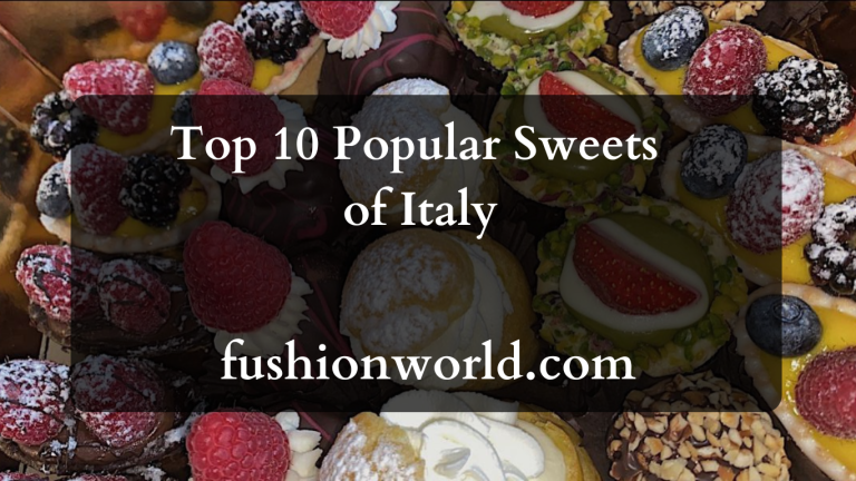 Top 10 Popular Sweets of Italy